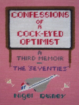 cover image of Confessions of a Cock-Eyed Optimist